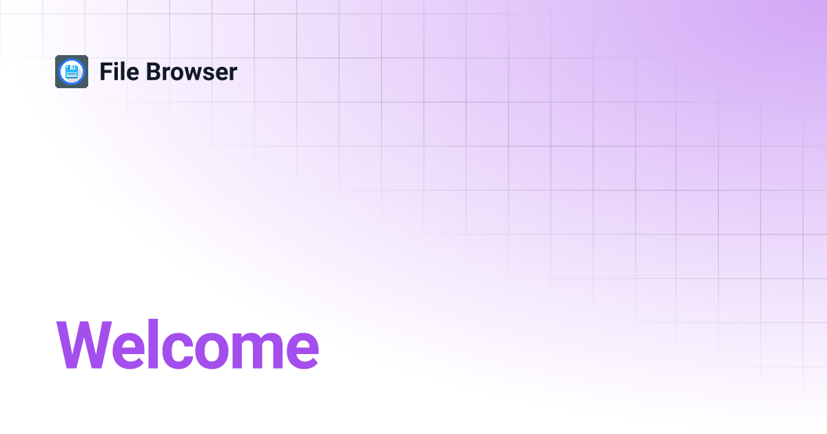 Welcome | File Browser